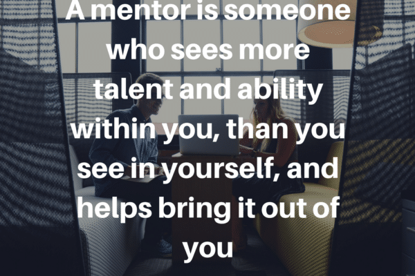 need a mentor